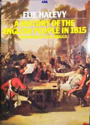 A history of the english people in 1815. Vol. 1-2