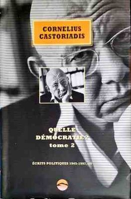 Quelle democratie? Tome 2