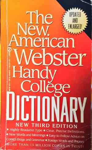 The New American Webster Handy College Dictionary
