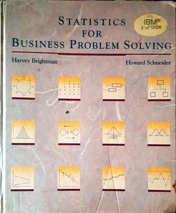 Statistics for Business Problem Solving