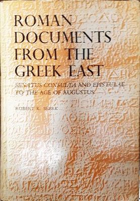 Roman Documents From the Greek East