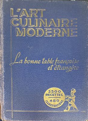 L'art culinaire moderne