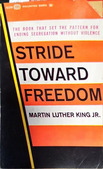 Stride Toward Freedom