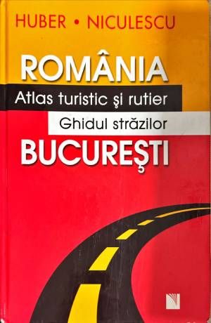 Romania Bucuresti Atlas turistic si rutier Ghidul strazilior