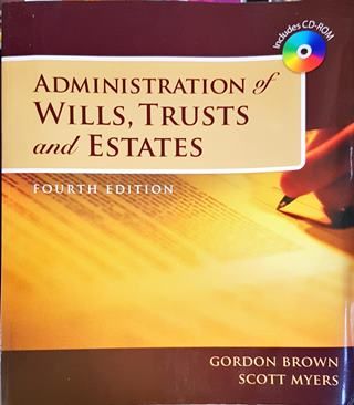 Administration of Wills, Trusts and Estates