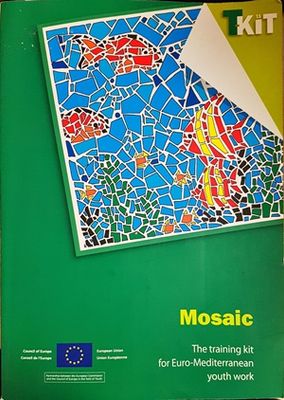 Mosaic: The training kit for Euro-Mediterranean youth work