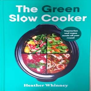 The green slow cooker