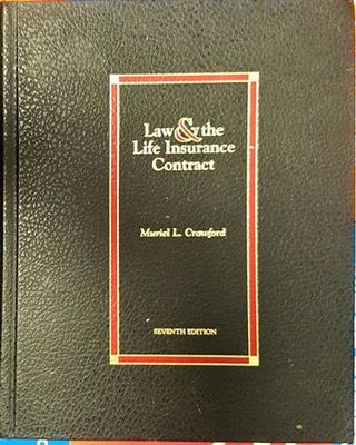 Law &amp; the Life Insurance Contract