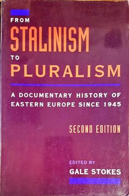From Stalinism to Pluralism