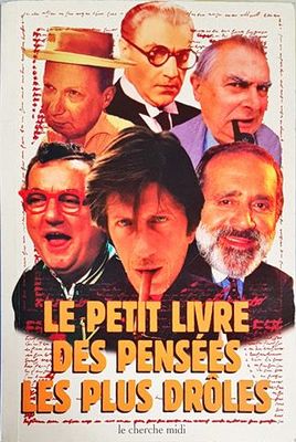 Le petit livre des pensées les plus drôles