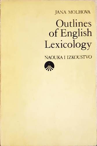 Outlines of English Lexicology