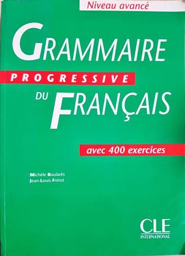 Grammaire progressive du français, niveau avancé: Corrigés