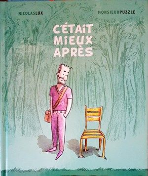 C'était mieux après