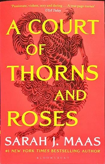 A Court of Thorns and Roses - Book 1