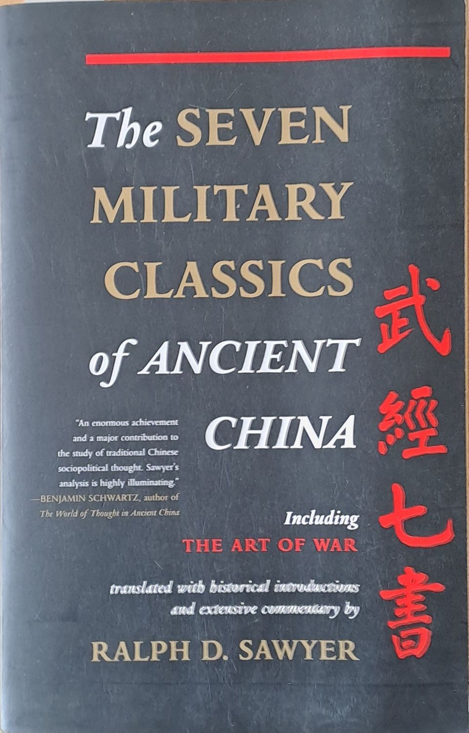 The Seven Military Classics of Ancient China