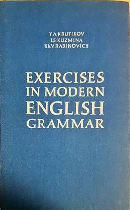 Exercises in Modern English Grammar