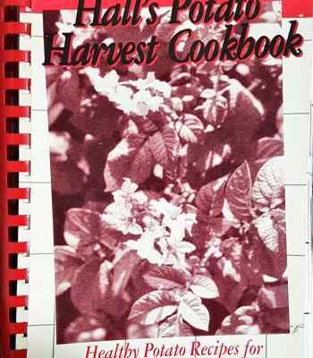 Hall's Potato. Harvest Cookbook