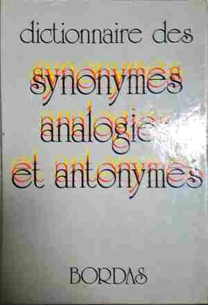 Dictionnaire des synonymes analogieset antonymes