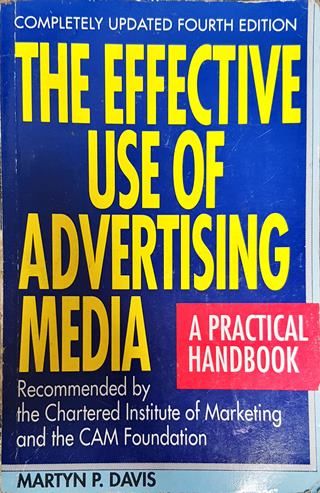 The effective use of advertising media