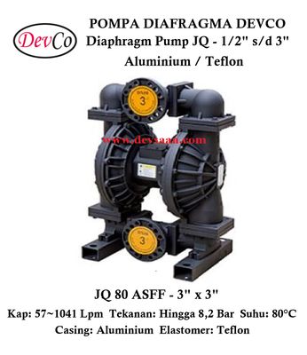 Diaphragm Pump JQ 80 ASFF Pompa Diafragma Devco 3"