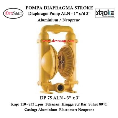 Diaphragm Pump DPB 75 ALN Pompa Diafragma Stroke 3"