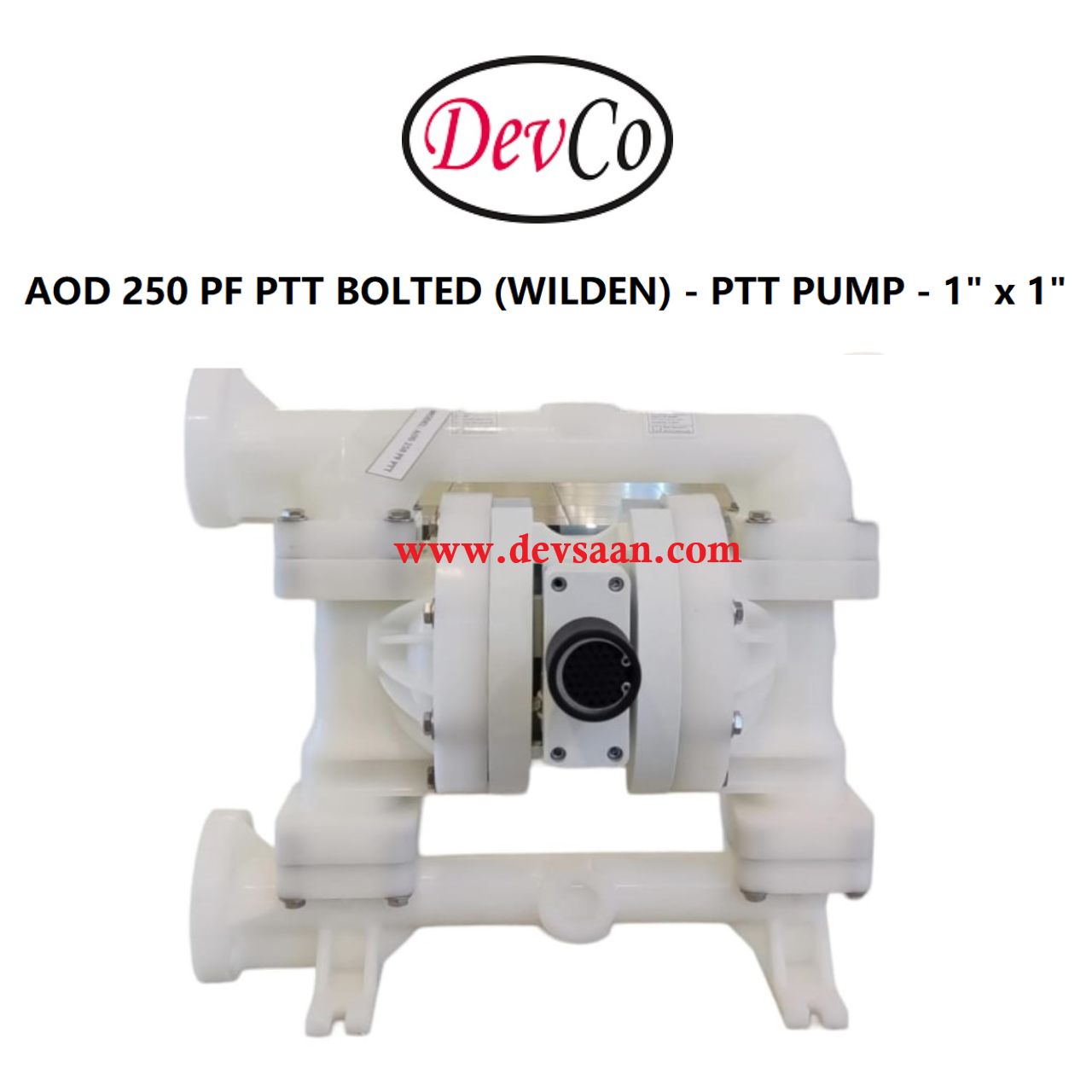 Wilden OEM Diaphragm Pump AOD 250 PF PTT Pompa Diafragma Devco 1" Flange