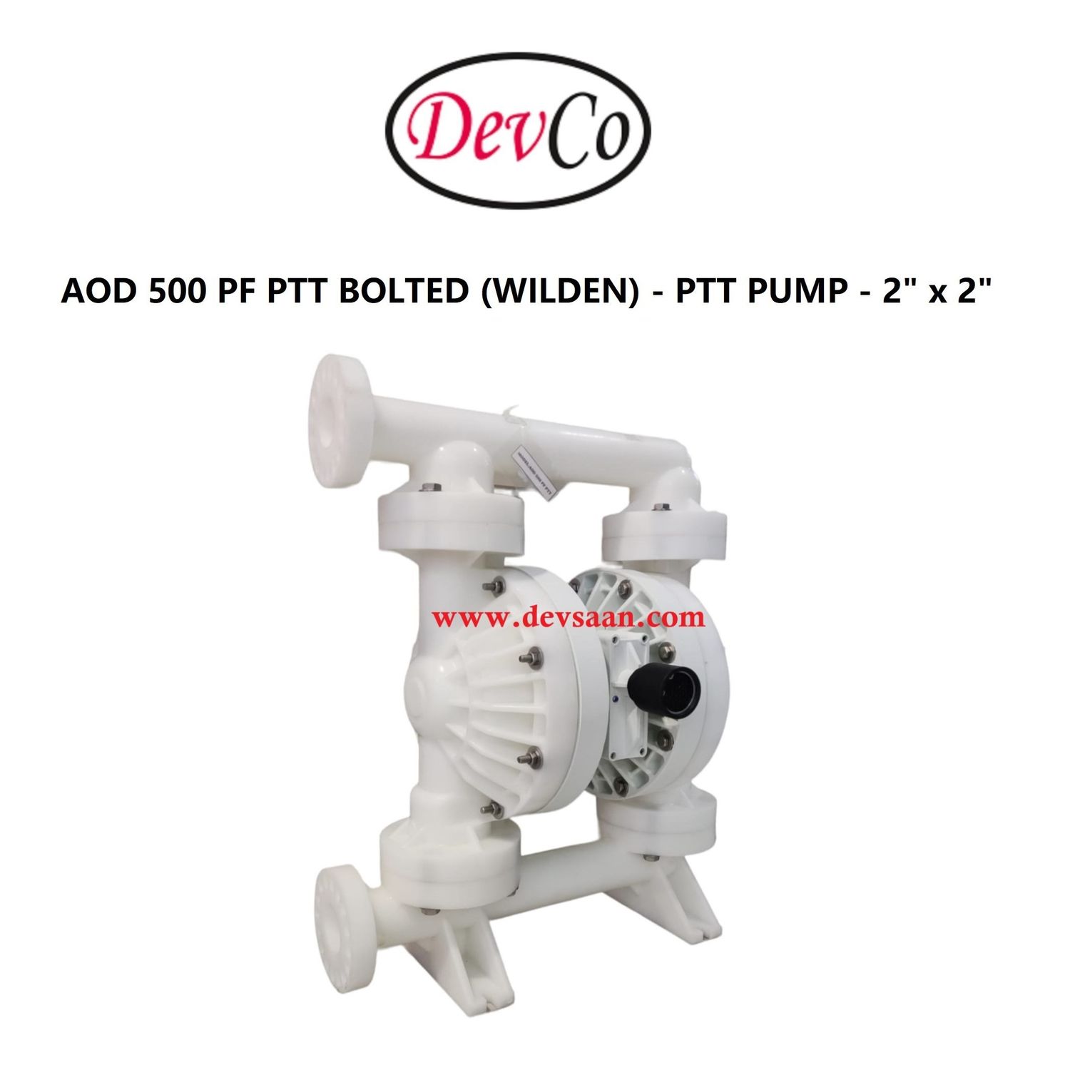 Wilden OEM Diaphragm Pump AOD 500 PF PTT Pompa Diafragma Devco 2" Flange