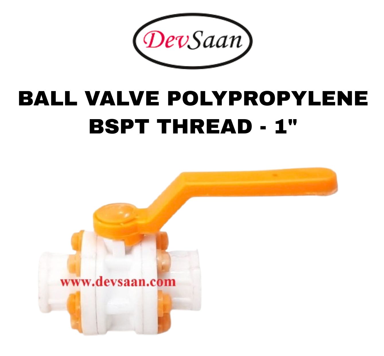 Ball Valve Polypropylene 1" x 1" BSPT Thread