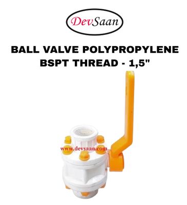 Ball Valve Polypropylene 1,5" x 1,5" BSPT Thread