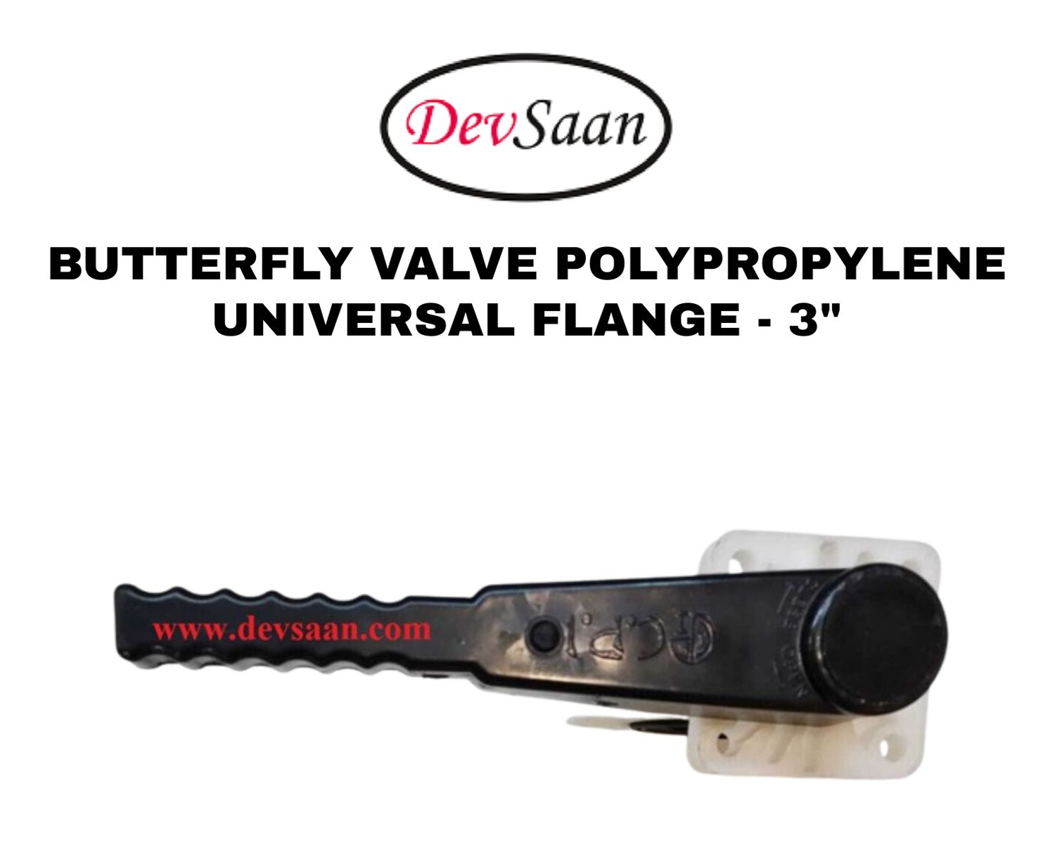 Butterfly Valve Polypropylene 3" Flange Universal Standard