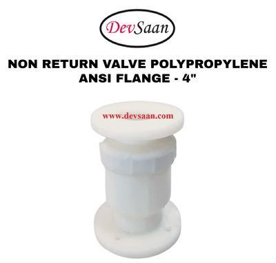 Non Return Valve Polypropylene 4" x 4" Flange ANSI B.16.5 Class #150