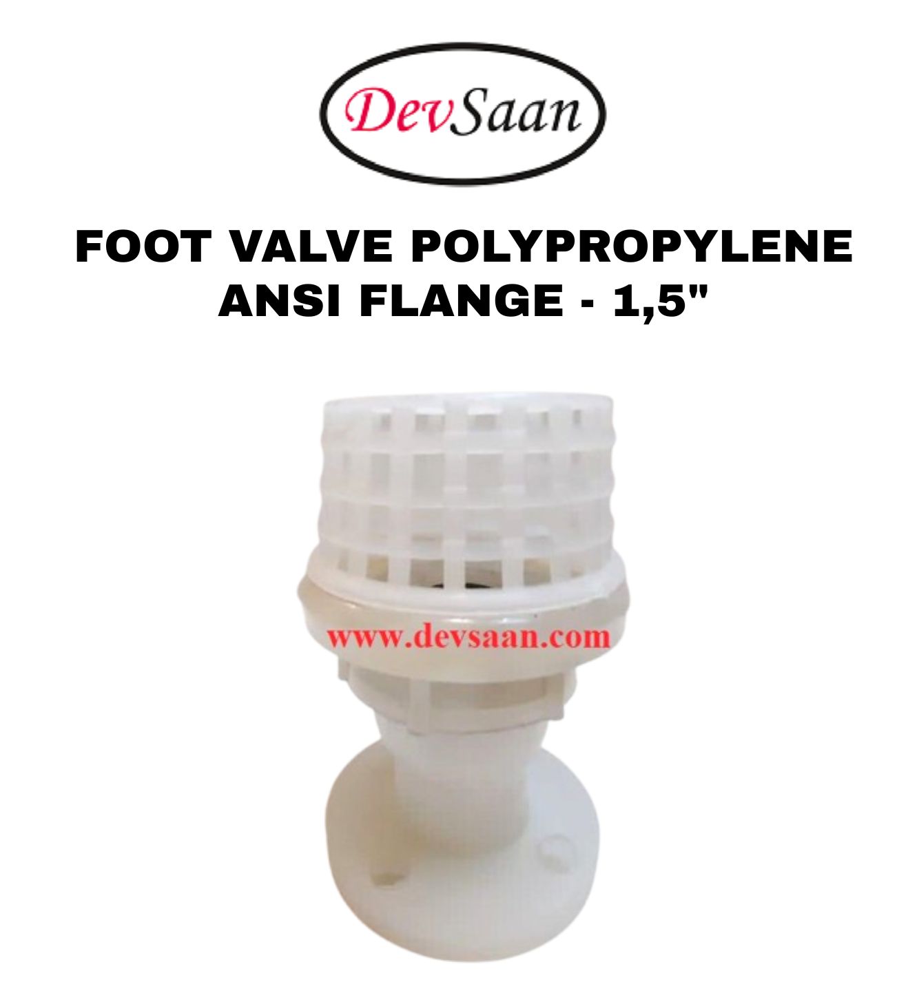 Foot Valve Polypropylene 1,5" Flange ANSI B.16.5 Class #150
