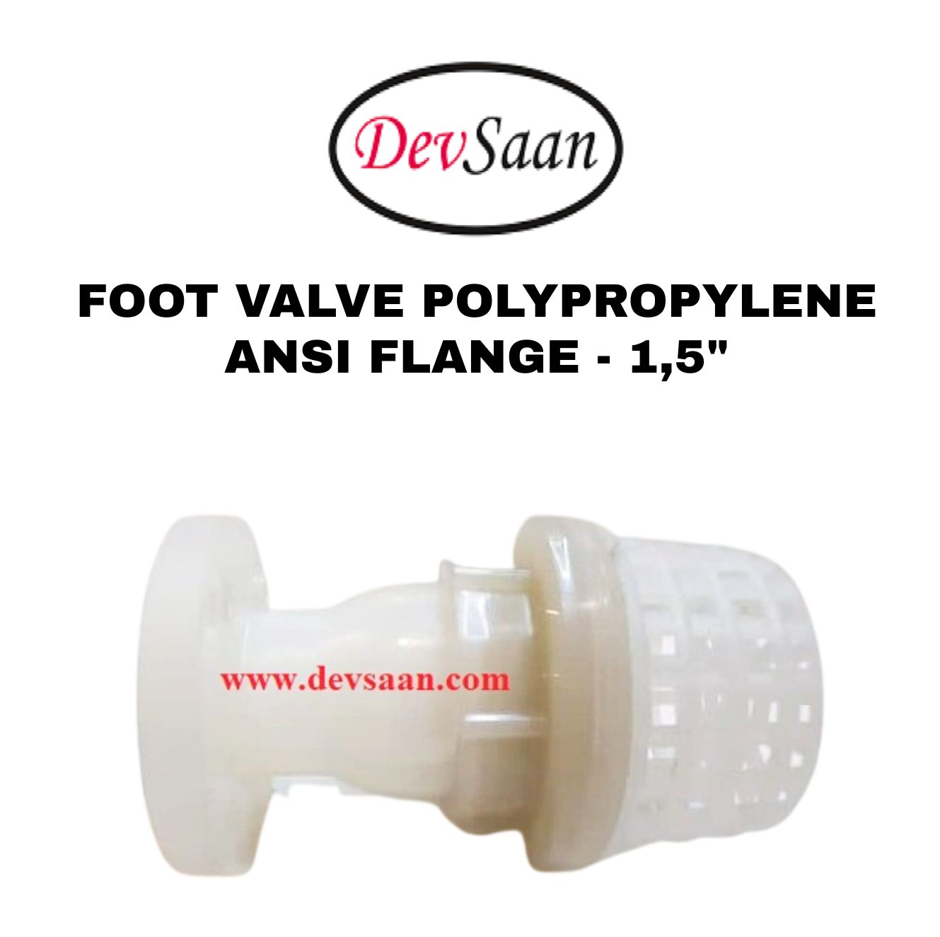 Foot Valve Polypropylene 1,5" Flange ANSI B.16.5 Class #150