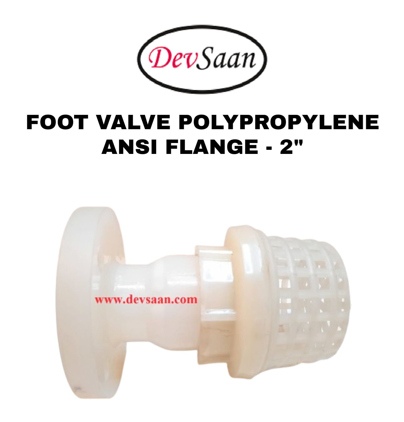 Foot Valve Polypropylene 2" Flange ANSI B.16.5 Class #150