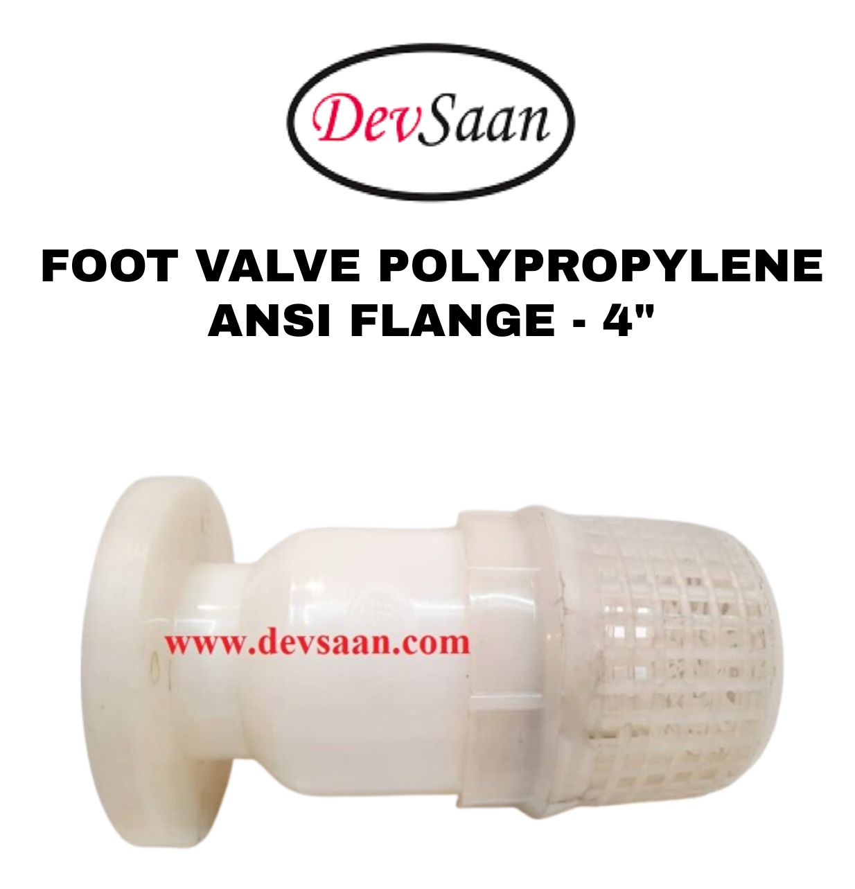 Foot Valve Polypropylene 4" Flange ANSI B.16.5 Class #150