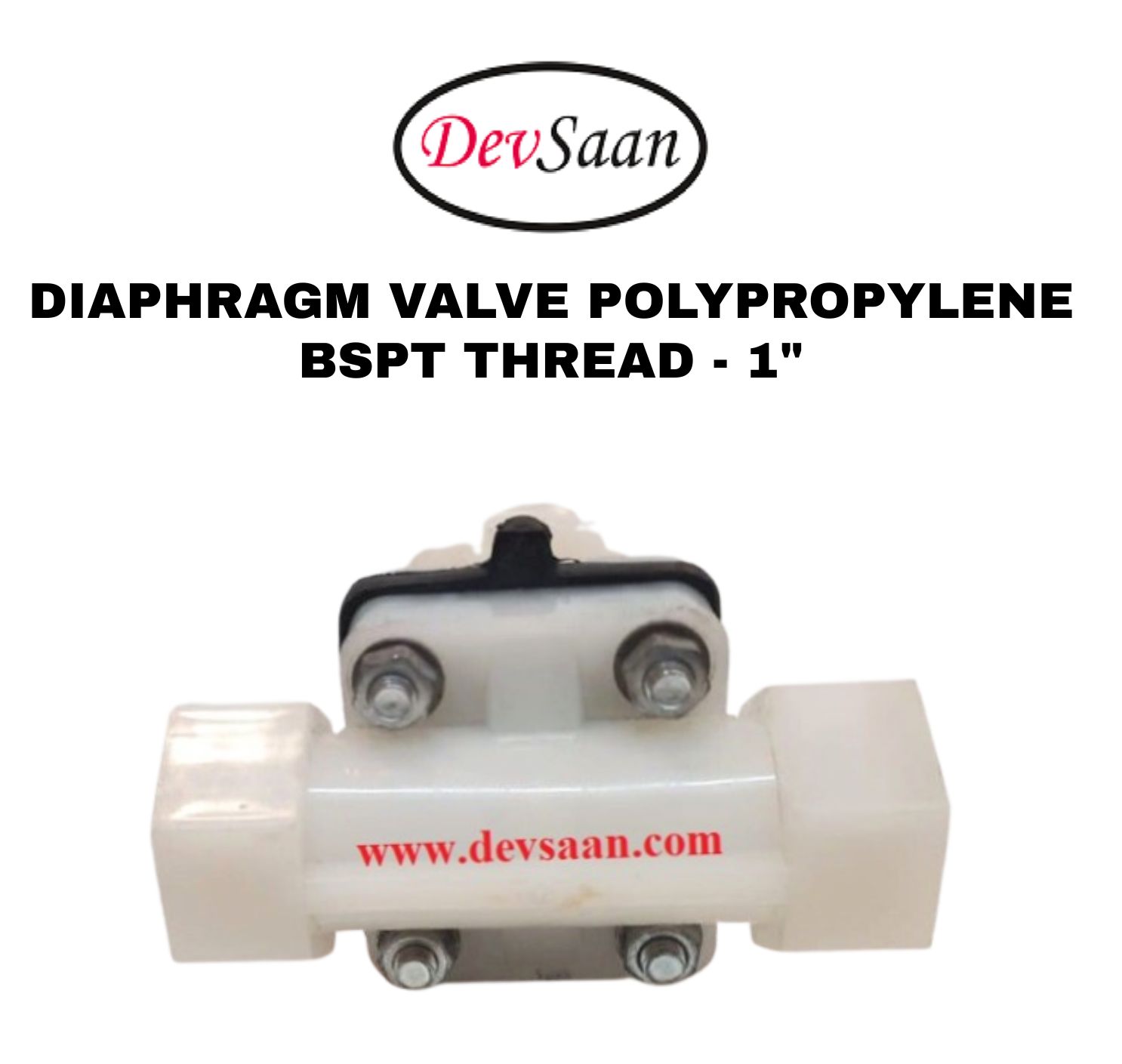 Diaphragm Valve PP 1" x 1" BSPT Thread