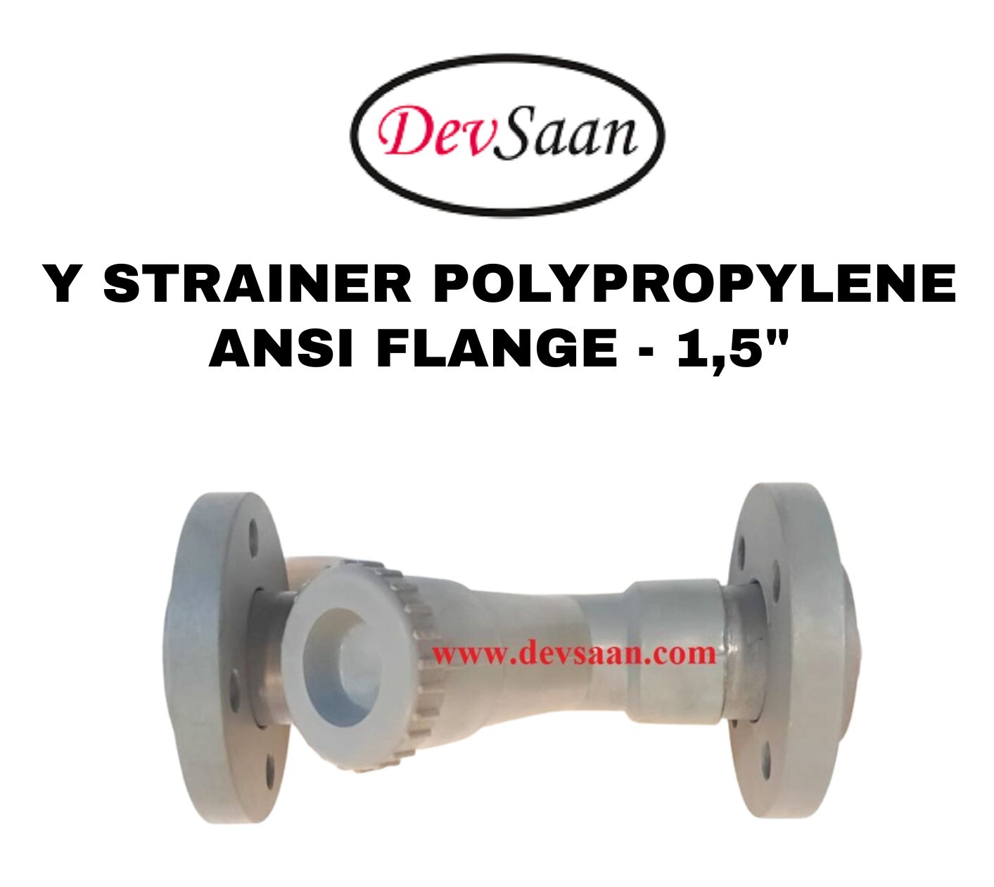 Y Strainer PP 1,5" x 1,5" Flange ANSI B.16.5 Class #150