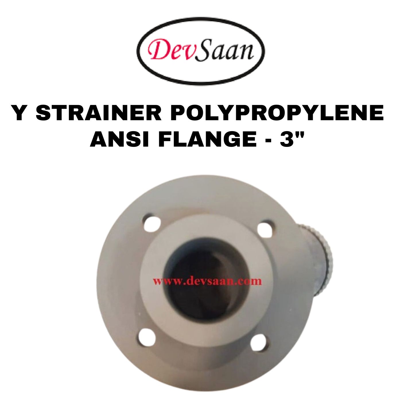 Y Strainer PP 3" x 3" Flange ANSI B.16.5 Class #150