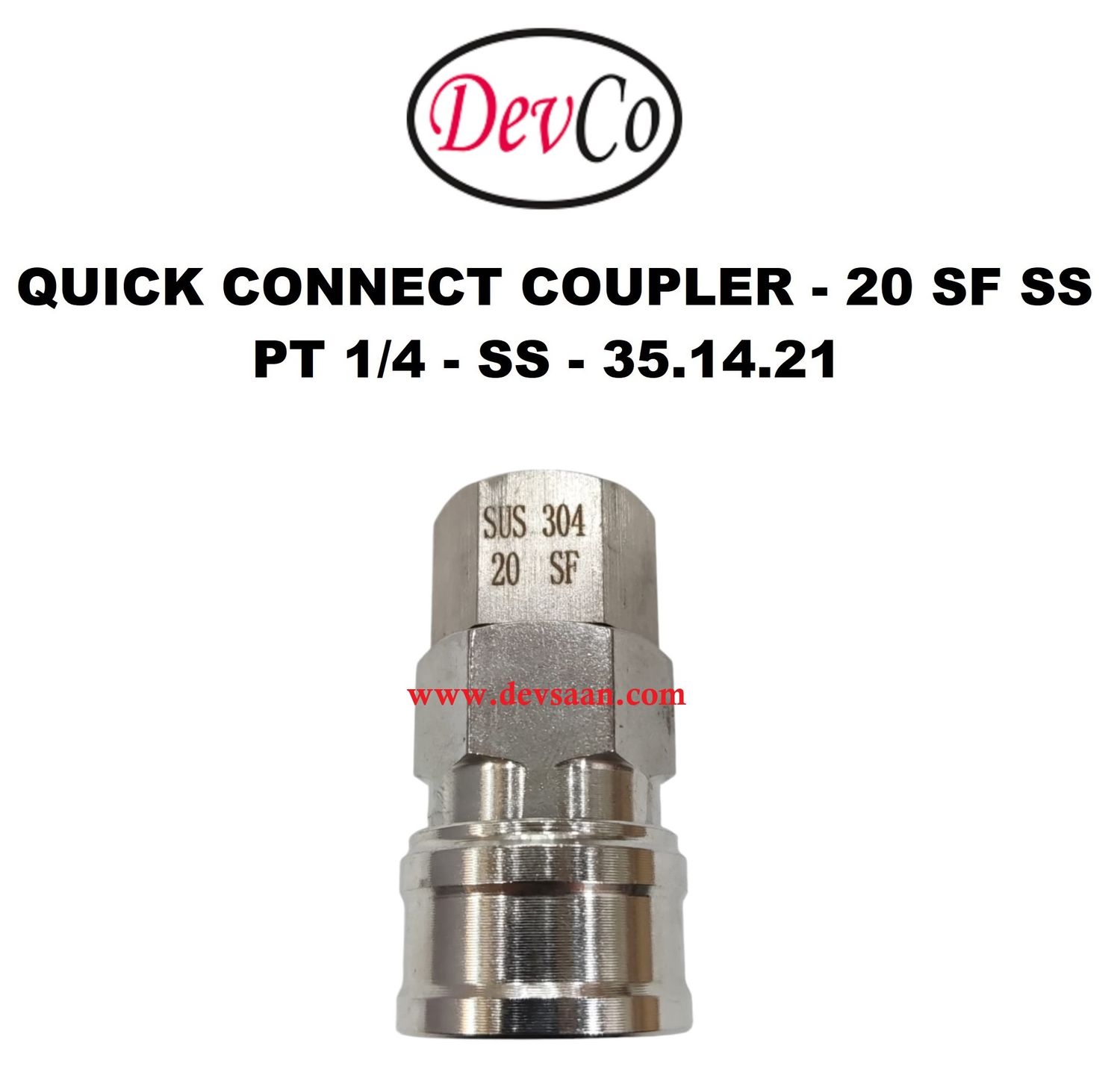 20 SF SS Quick Connect Coupler - PT 1/4
