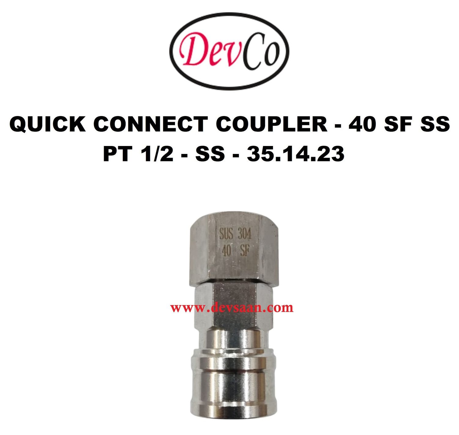 40 SF SS Quick Connect Coupler - PT 1/2