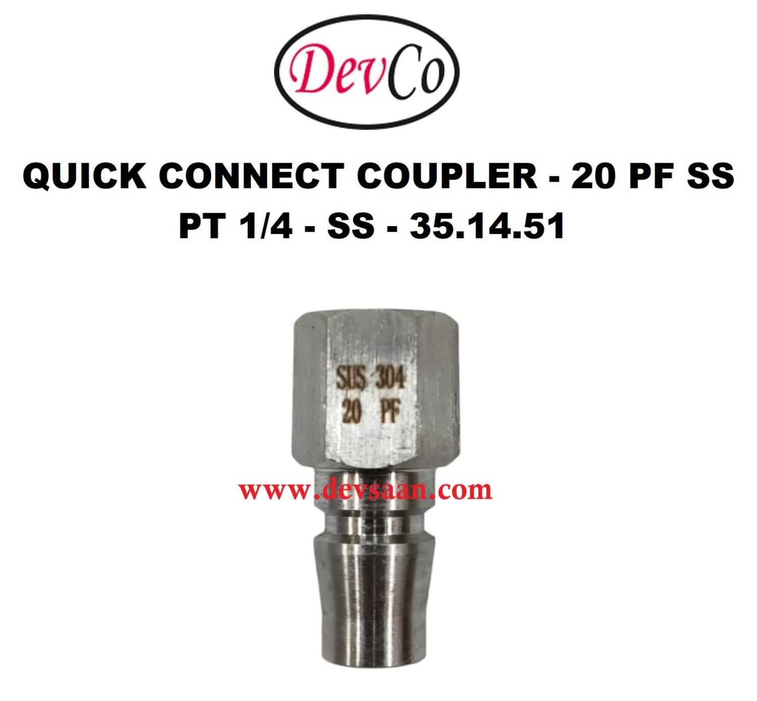 20 PF SS Quick Connect Coupler - PT 1/4