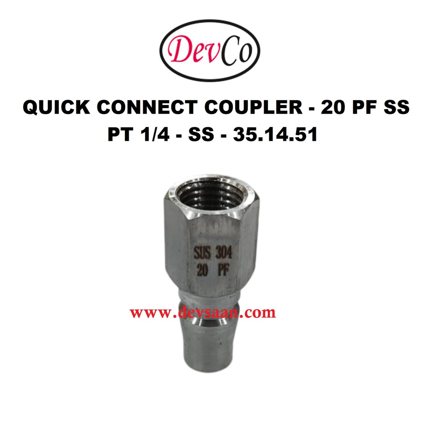 20 PF SS Quick Connect Coupler - PT 1/4