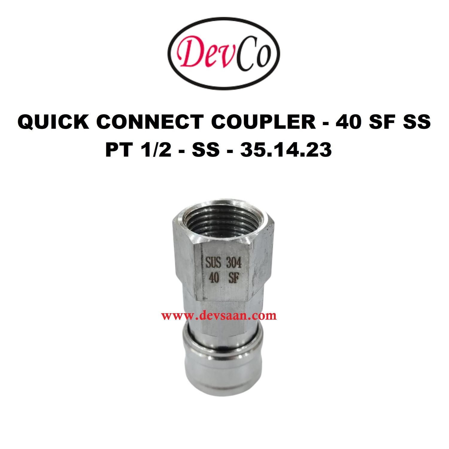 40 SF SS Quick Connect Coupler - PT 1/2