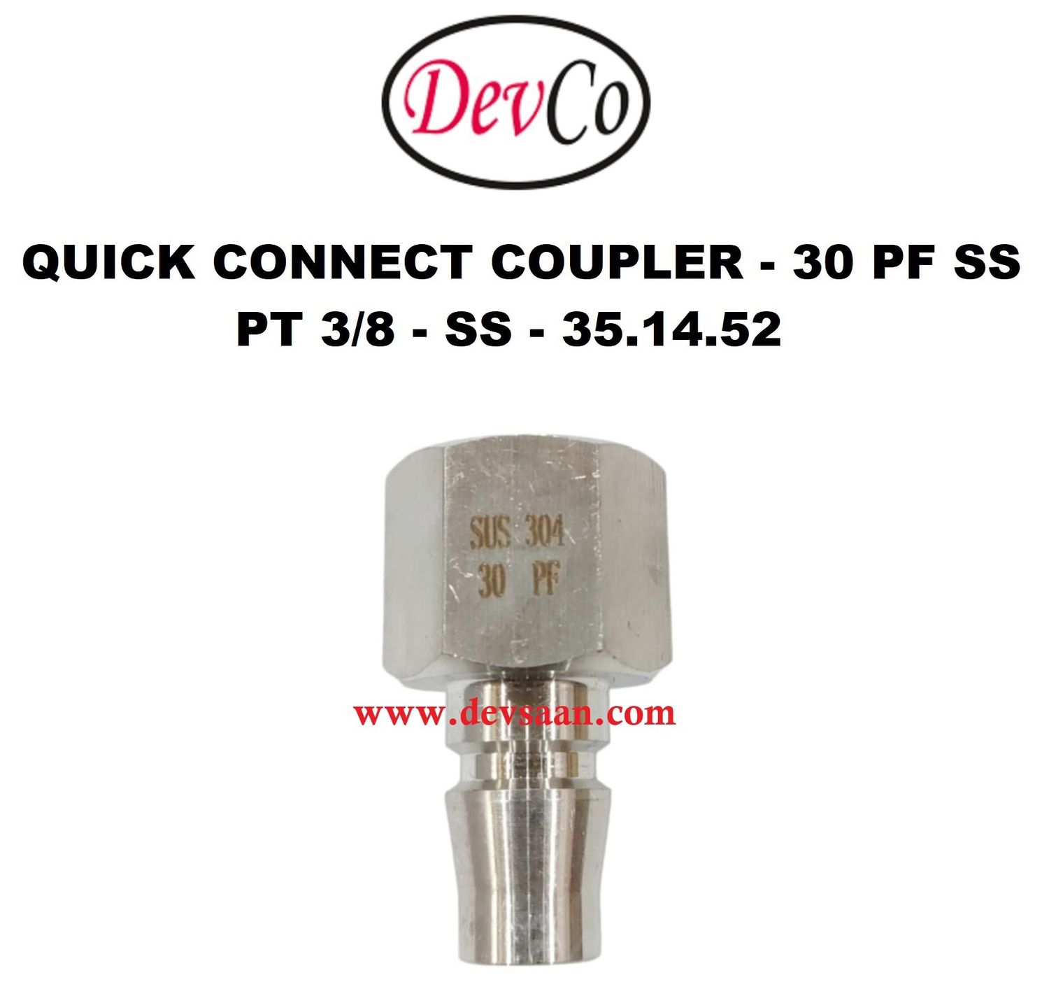 30 PF SS Quick Connect Coupler - PT 3/8