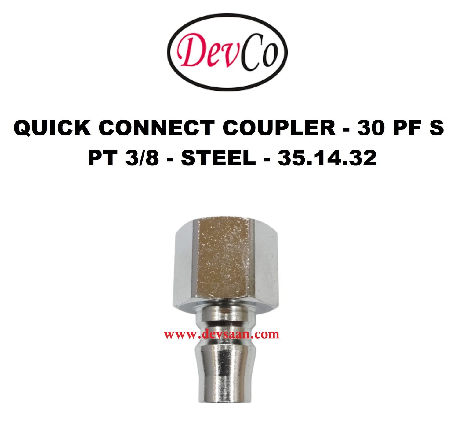 30 PF S Quick Connect Coupler - PT 3/8