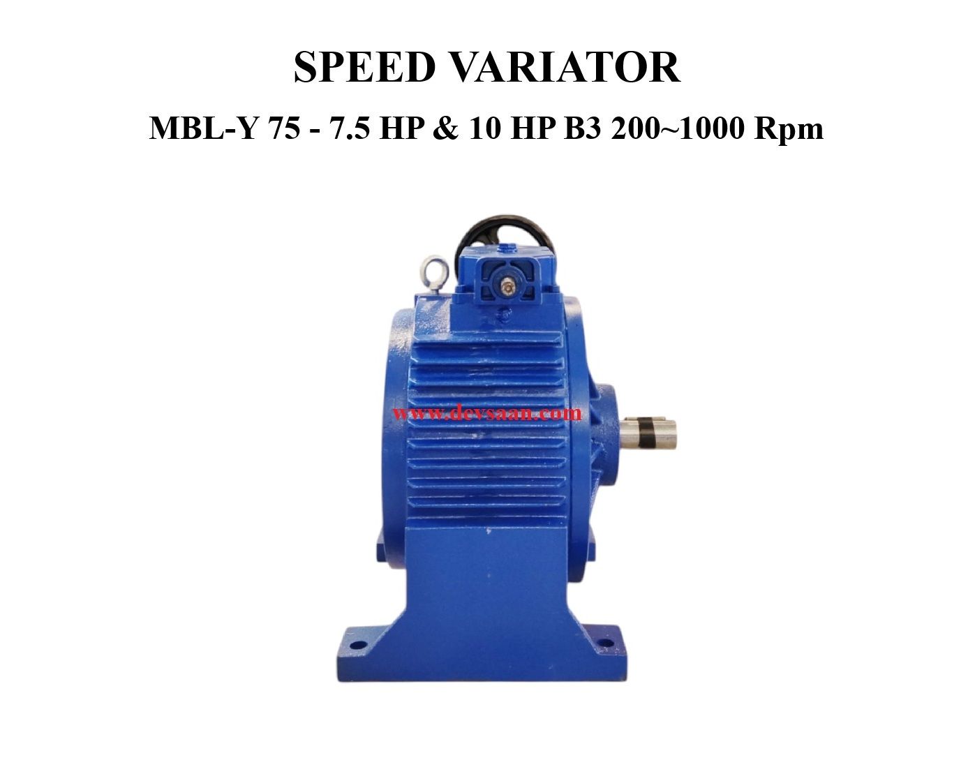 SPEED VARIATOR MBNW-75 - 7.5 HP &amp; 10 HP B3 200~1000 Rpm
