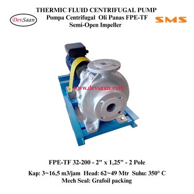 Thermic Fluid Pump FPE-TF 32-200 Pompa Sentrifugal Oli Panas (Complete Set) 2pole