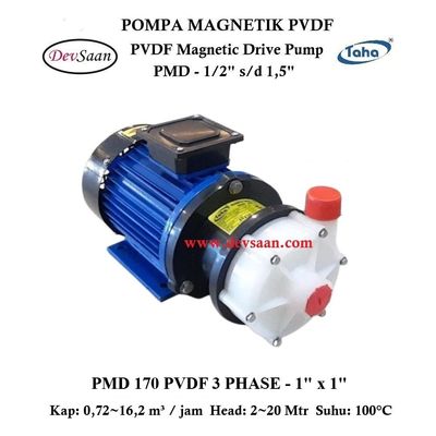 PVDF Magnetic Drive Pump PMD-170 3 Phase Pompa Magnetik PVDF Magnetic Drive Pump PMD-170 3 Phase Pompa Magnetik