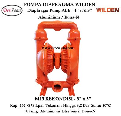 Diaphragm Pump M15 Pompa Diafragma Wilden Rekondisi 3" Diaphragm Pump M15 Pompa Diafragma Wilden Rekondisi 3"