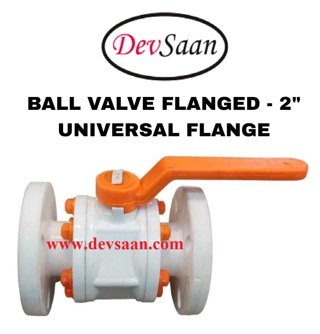 Ball Valve Polypropylene 2" x 2" Flange Universal Standard